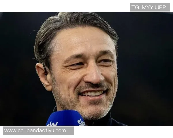 小贝林状态回暖与管理层及科瓦奇沟通密切相关